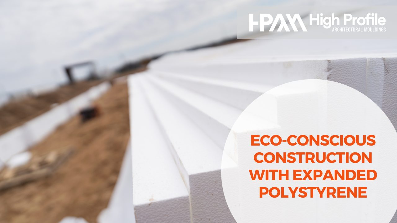 August Expanded Polystyrene - Blog